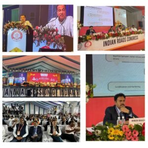 Transforming India’s Road Infrastructure: Highlights from the 83rd Annual Session of the Indian Roads Congress